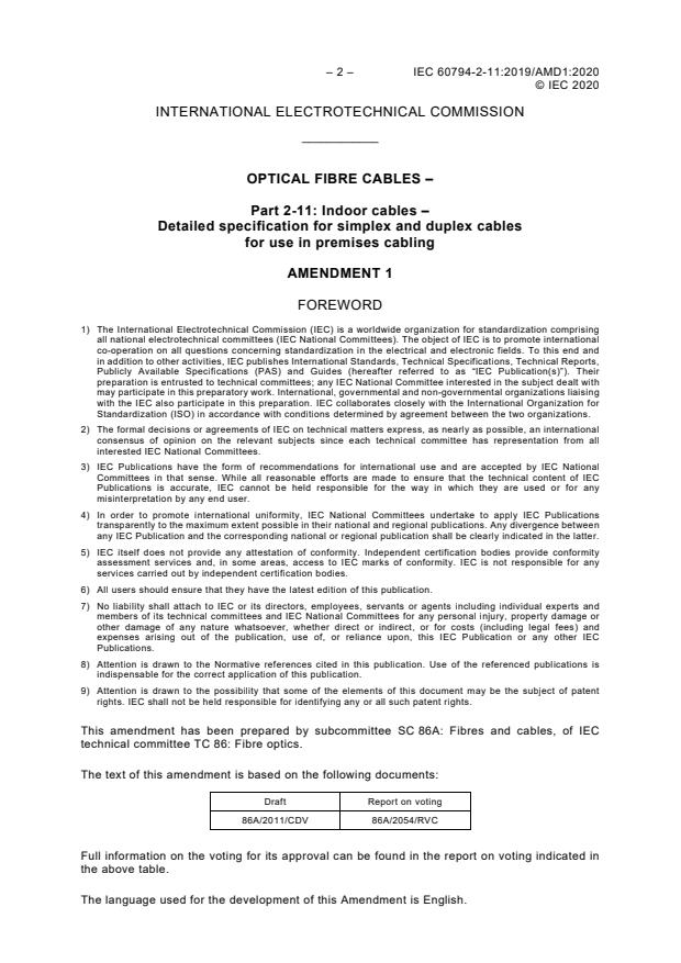 IEC 60794-2-11:2019/AMD1:2020 IEC 60794-2-11:2019/AMD1:2020 - Amendment 1 - Optical fibre cables - Part 2-11: Indoor cables - Detailed specification for simplex and duplex cables for use in premises cabling - Page 4 preview