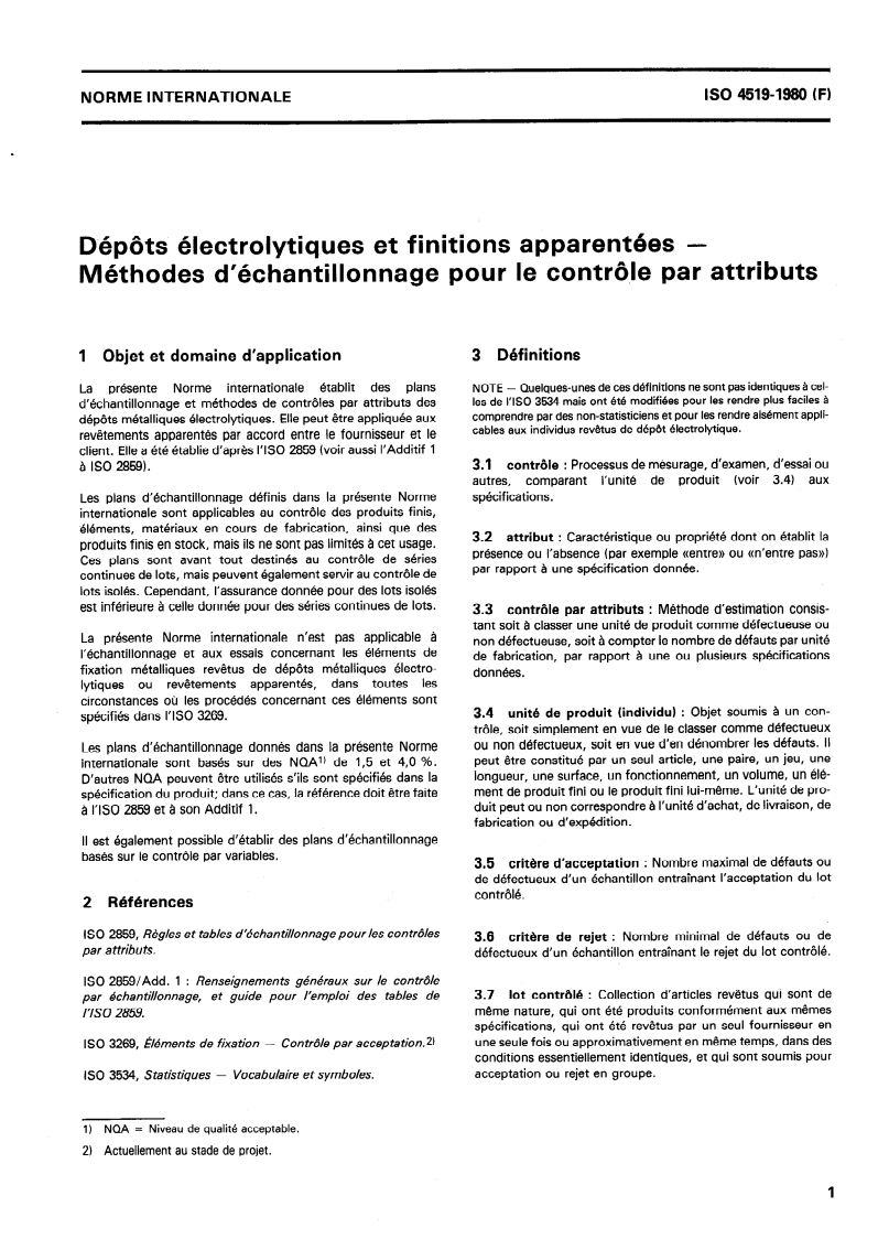 ISO 4519:1980 - Dépôts électrolytiques et finitions apparentées — Méthodes d'échantillonnage pour le contrôle par attributs
Released:1. 07. 1980