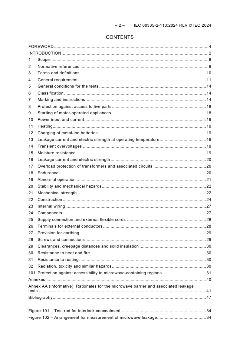 IEC 60335-2-110:2024 IEC 60335-2-110:2024 RLV - Household and similar electrical appliances - Safety - Part 2-110: Particular requirements for commercial microwave appliances with insertion or contacting applicators
Released:11. 07. 2024
Isbn:9782832294086 - Page 4 preview