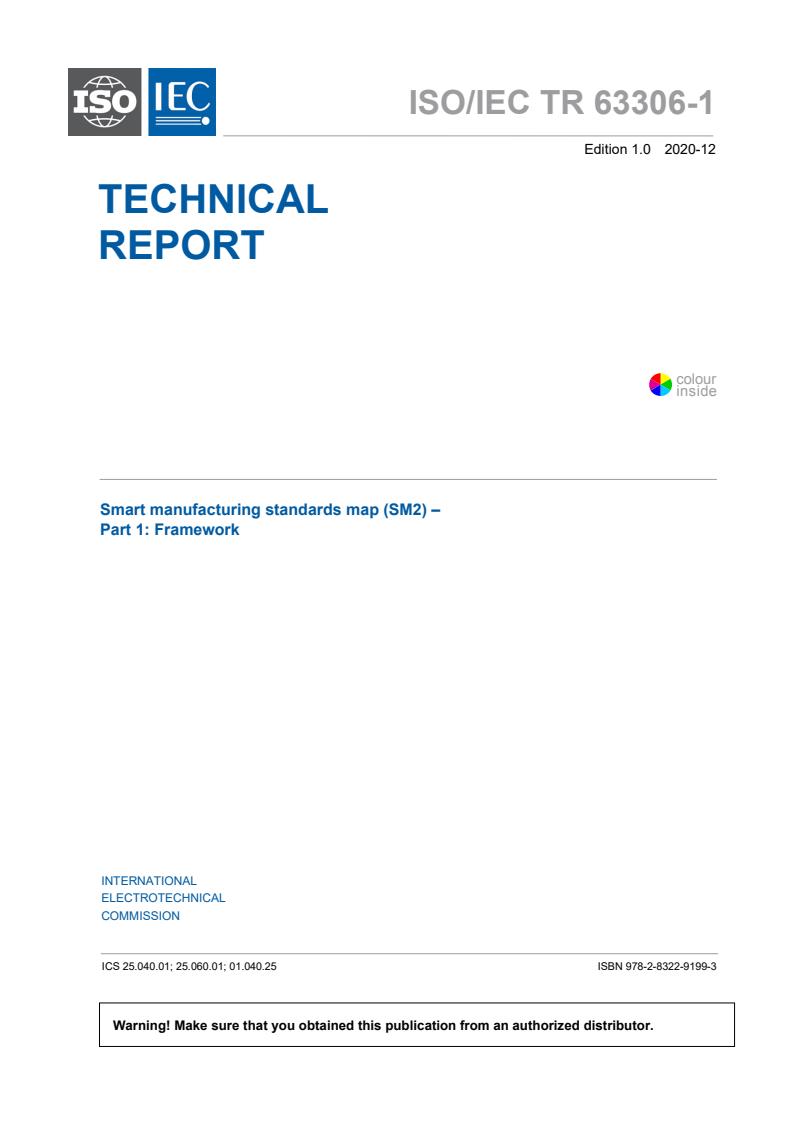 ISO/IEC TR 63306-1:2020 - Smart manufacturing standards map (SM2) - Part 1: Framework