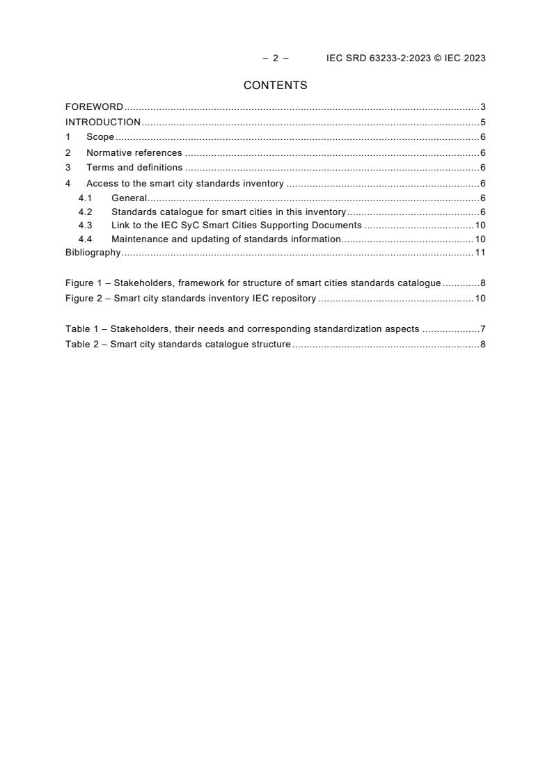 IEC SRD 63233-2:2023 iecsrd63233-2{ed1.0}en - IEC SRD 63233-2:2023 - Smart city standards inventory and mapping - Part 2 : Standards inventory
Released:6/9/2023 - Page 4 preview