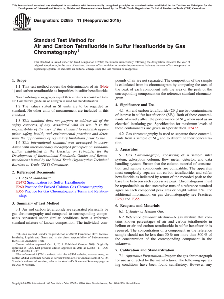 ASTM D2685-11(2019) - Standard Test Method for  Air and Carbon Tetrafluoride in Sulfur Hexafluoride by Gas  Chromatography