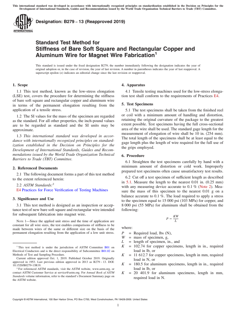 ASTM B279-13(2019) - Standard Test Method for Stiffness of Bare Soft Square and Rectangular Copper and Aluminum  Wire for Magnet Wire Fabrication