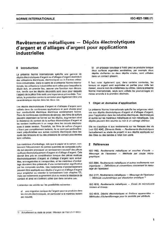 ISO 4521:1985 - Revetements métalliques -- Dépôts électrolytiques d'argent et d'alliages d'argent pour applications industrielles