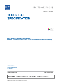 IEC TS 62271-319:2024 - High-voltage switchgear and controlgear – Part 319: Alternating current circuit-breakers intended for controlled switching
Released:23. 09. 2024
Isbn:9782832295809 - Page 3 preview