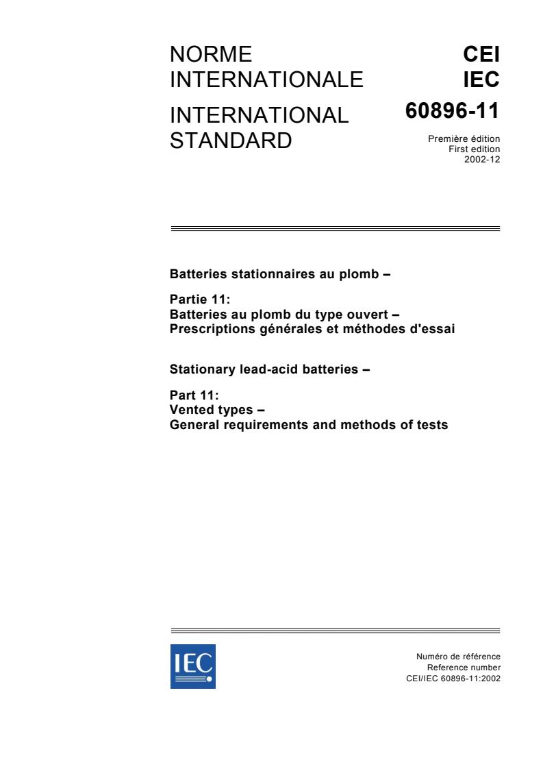 IEC 60896-11:2002 - Stationary lead-acid batteries - Part 11: Vented types - General requirements and methods of tests