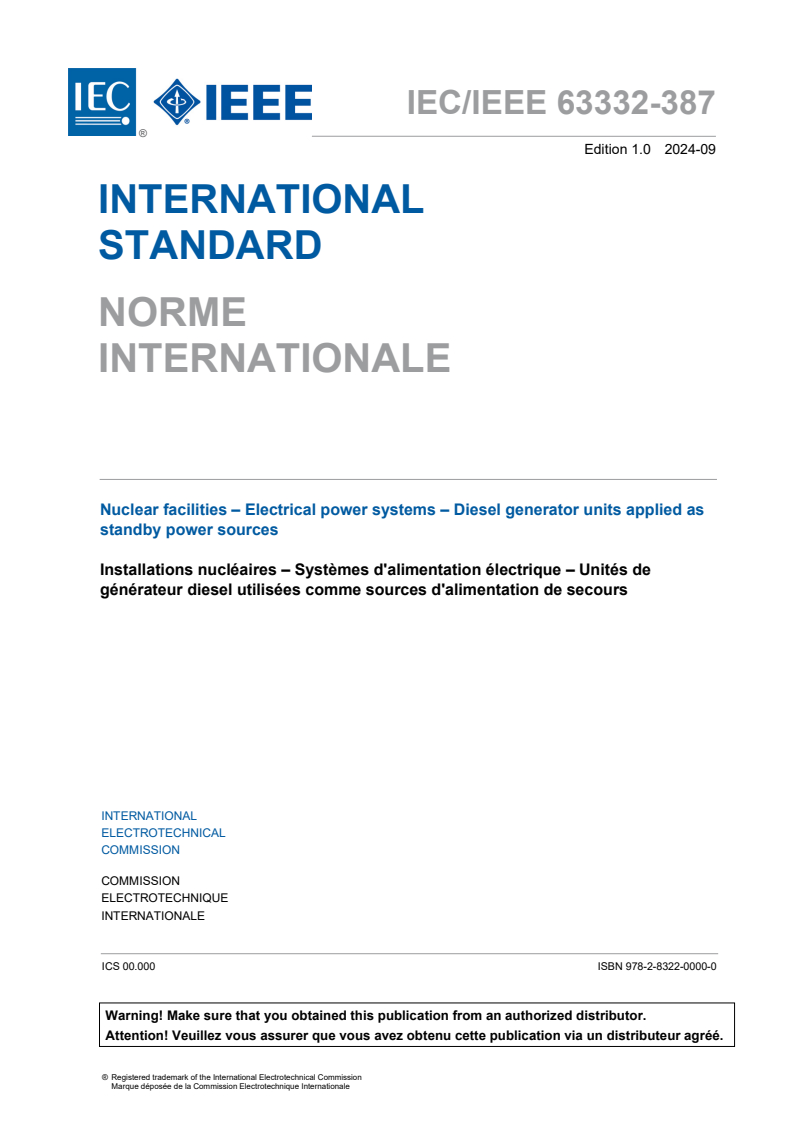 IEC/IEEE 63332-387:2024 - Nuclear facilities - Electrical power systems - Diesel generator units applied as standby power sources
Released:30. 09. 2024
Isbn:9782832295397