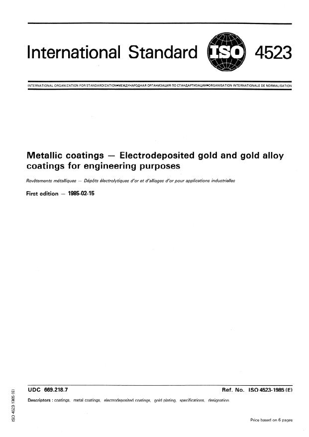 ISO 4523:1985 - Metallic coatings -- Electrodeposited gold and gold alloy coatings for engineering purposes