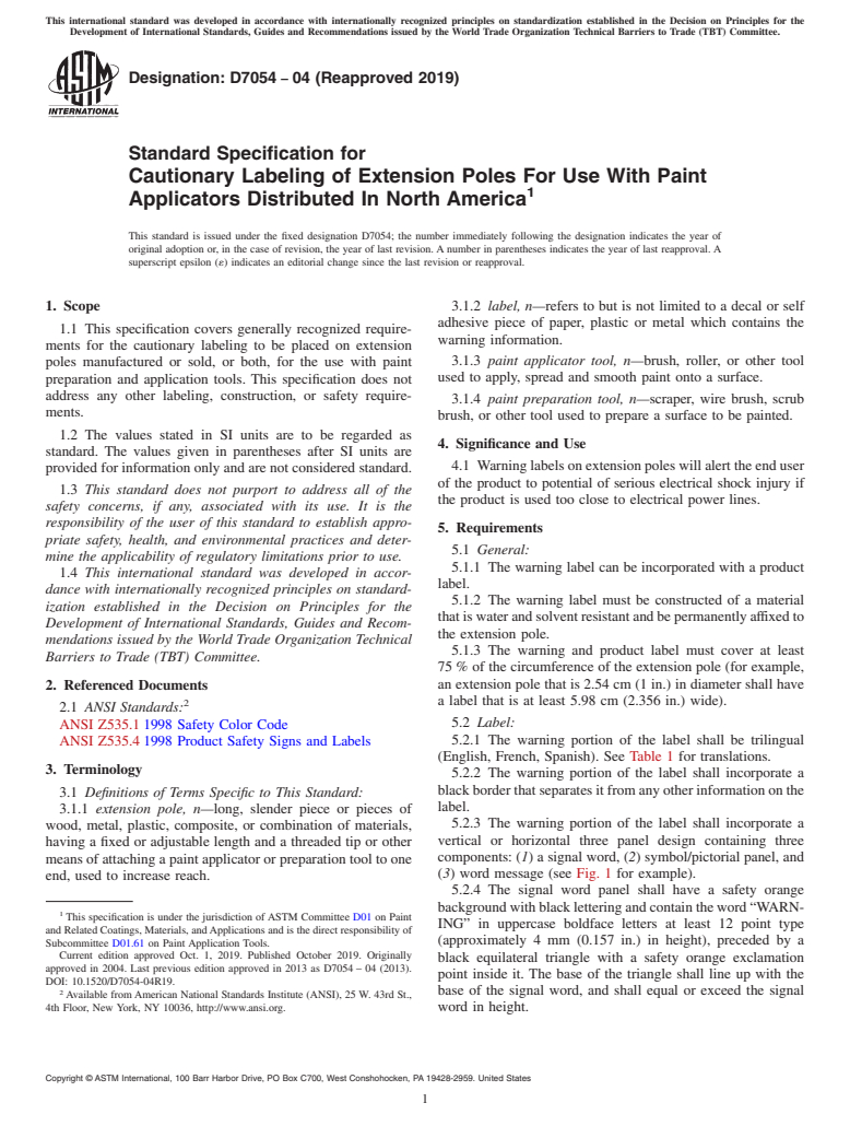 ASTM D7054-04(2019) - Standard Specification for Cautionary Labeling of Extension Poles For Use With Paint Applicators  Distributed In North America