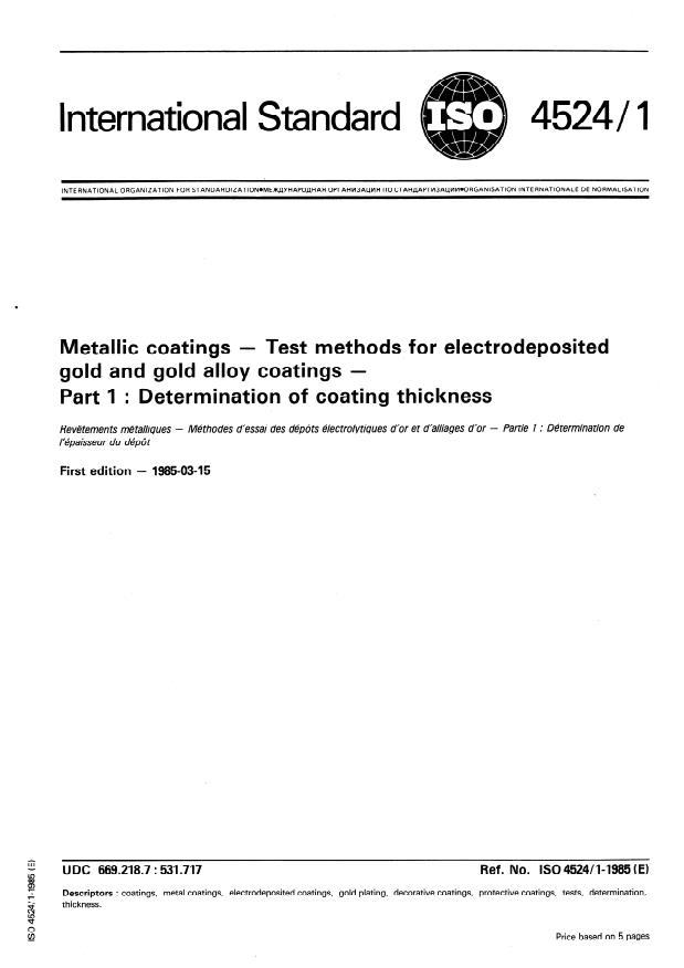 ISO 4524-1:1985 - Metallic coatings -- Test methods for electrodeposited gold and gold alloy coatings