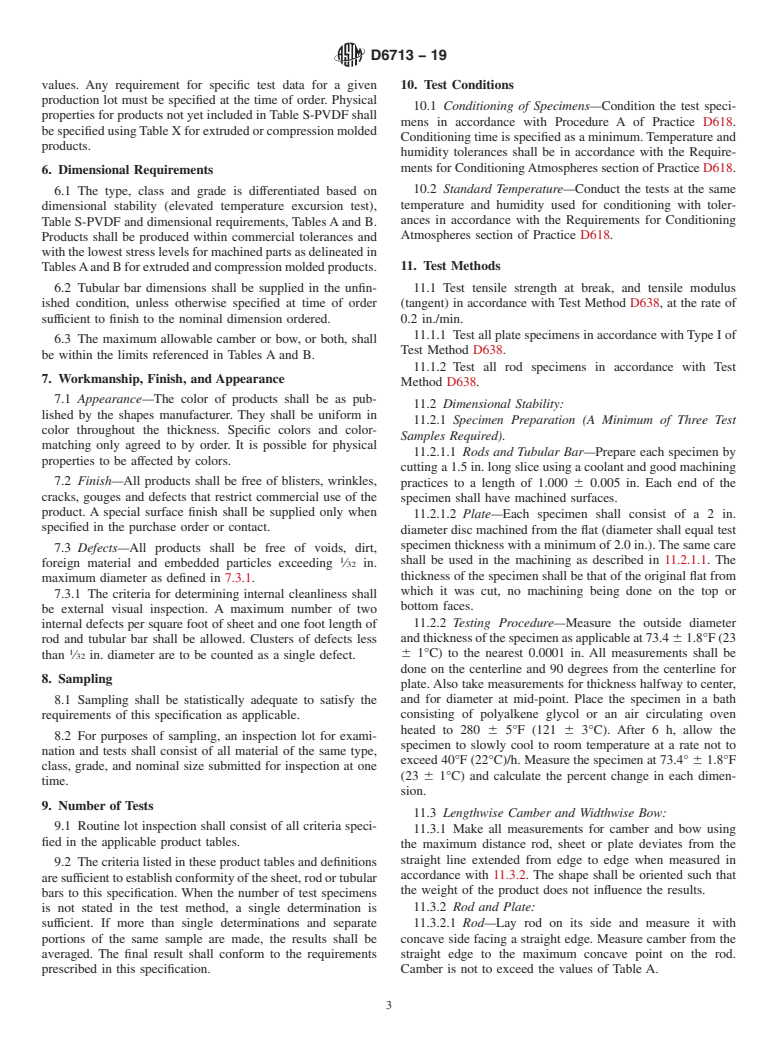 ASTM D6713-19 - Standard Specification for  Extruded and Compression Molded Shapes Made from Poly(Vinylidene  Fluoride) (PVDF)