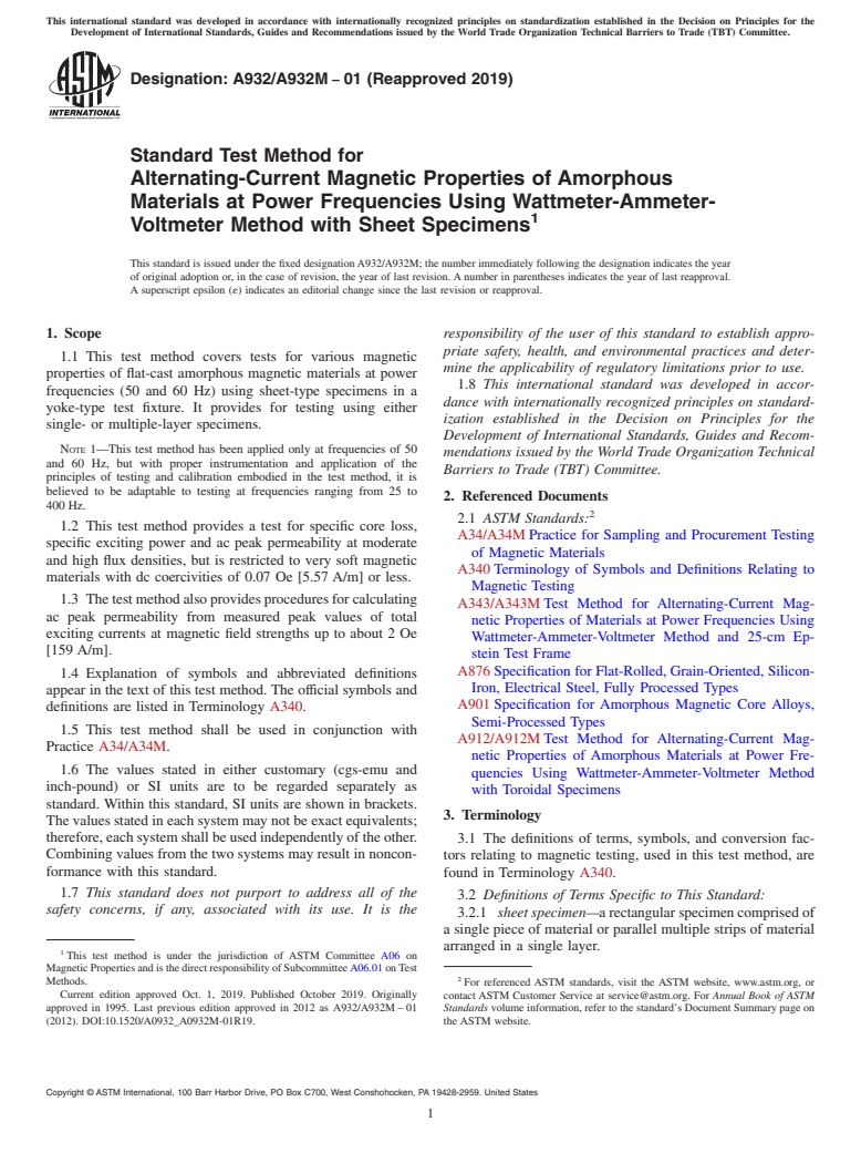 ASTM A932/A932M-01(2019) - Standard Test Method for Alternating-Current Magnetic Properties of Amorphous Materials   at Power Frequencies Using Wattmeter-Ammeter-Voltmeter Method with   Sheet Specimens