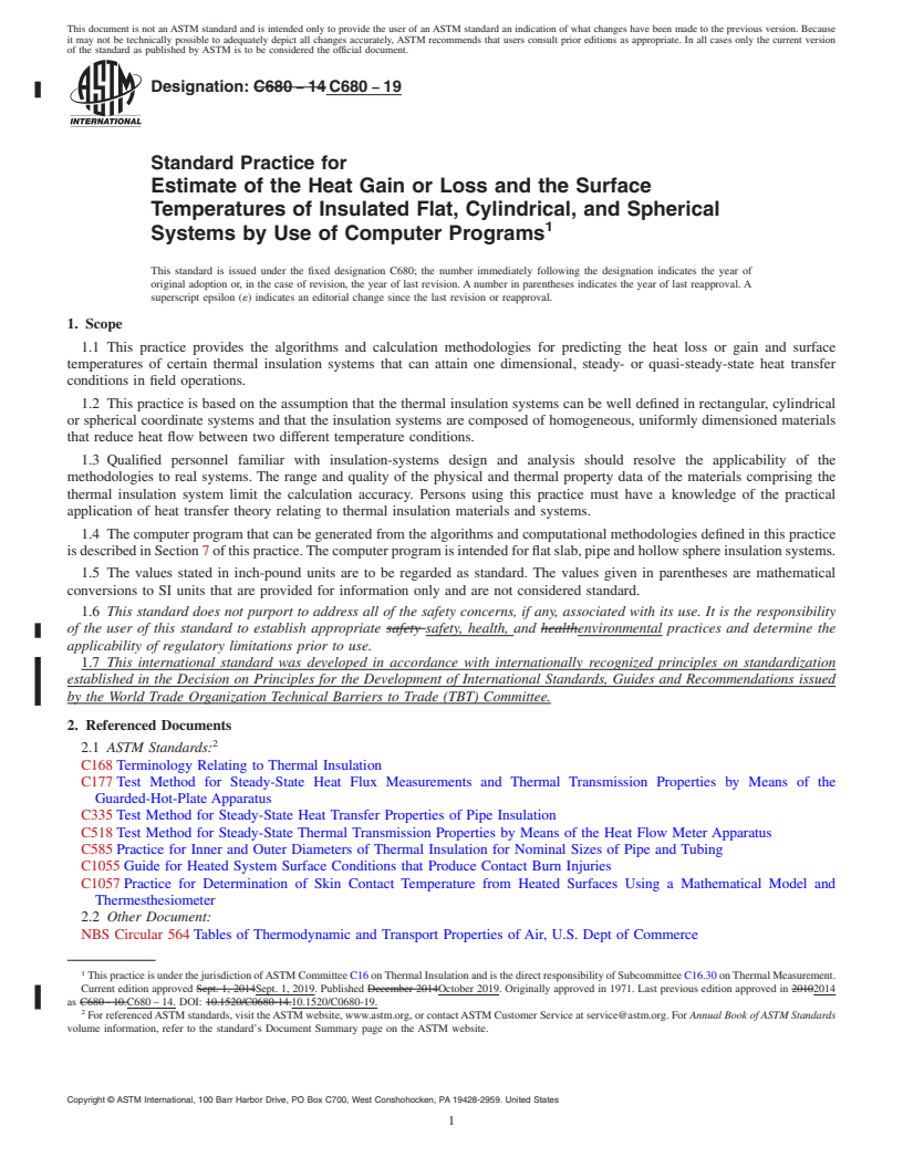 REDLINE ASTM C680-19 - Standard Practice for Estimate of the Heat Gain or Loss and the Surface Temperatures  of Insulated Flat, Cylindrical, and Spherical  Systems by Use of Computer  Programs