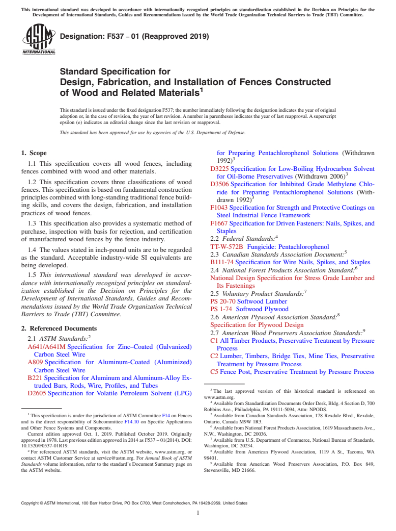 ASTM F537-01(2019) - Standard Specification for  Design, Fabrication, and Installation of Fences Constructed   of Wood and Related Materials