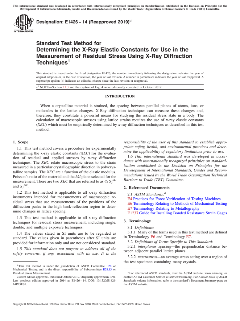 ASTM E1426-14(2019)e1 - Standard Test Method for  Determining the X-Ray Elastic Constants for Use in the Measurement  of Residual Stress Using X-Ray Diffraction Techniques