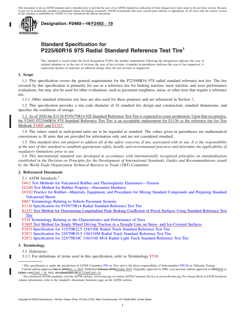 REDLINE ASTM F2493-19 - Standard Specification for P225/60R16 97S Radial Standard Reference Test Tire