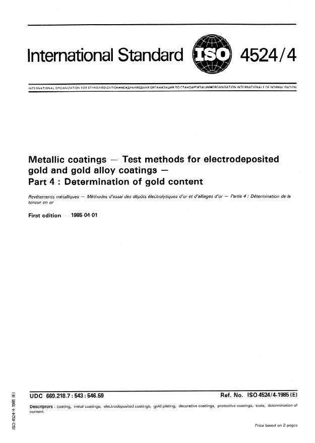 ISO 4524-4:1985 - Metallic coatings -- Test methods for electrodeposited gold and gold alloy coatings