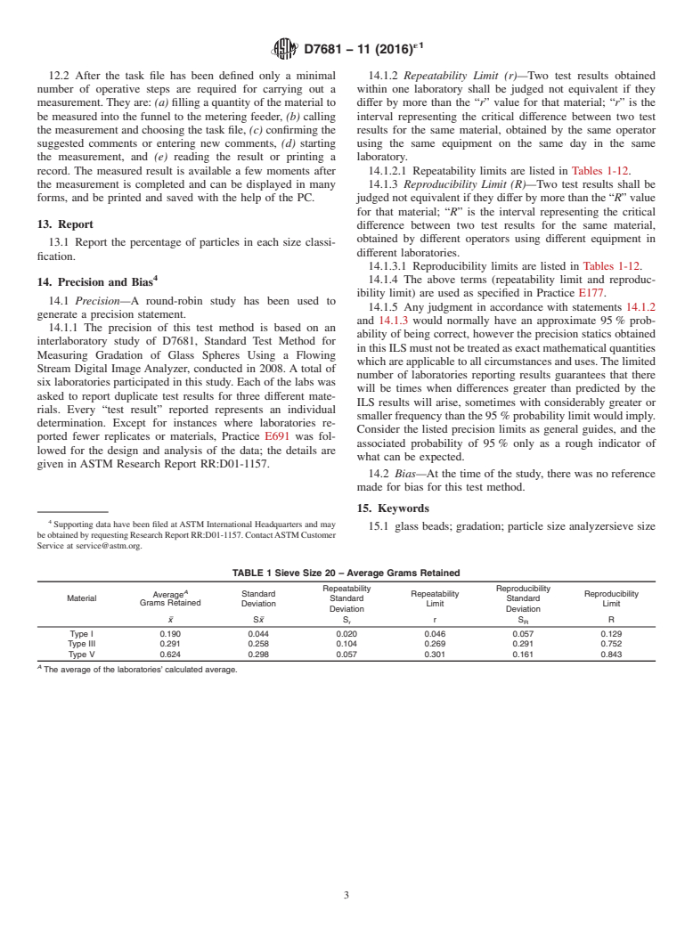 ASTM D7681-11(2016)e1 - Standard Test Method for Measuring Gradation of Glass Spheres Using a Flowing Stream   Digital Image Analyzer