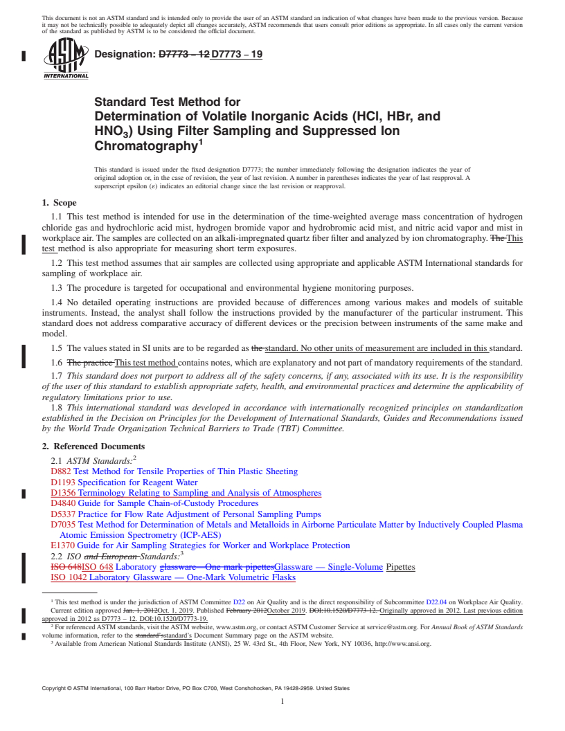 REDLINE ASTM D7773-19 - Standard Test Method for Determination of Volatile Inorganic Acids (HCl, HBr, and HNO<inf  >3</inf>) Using Filter Sampling and Suppressed Ion Chromatography