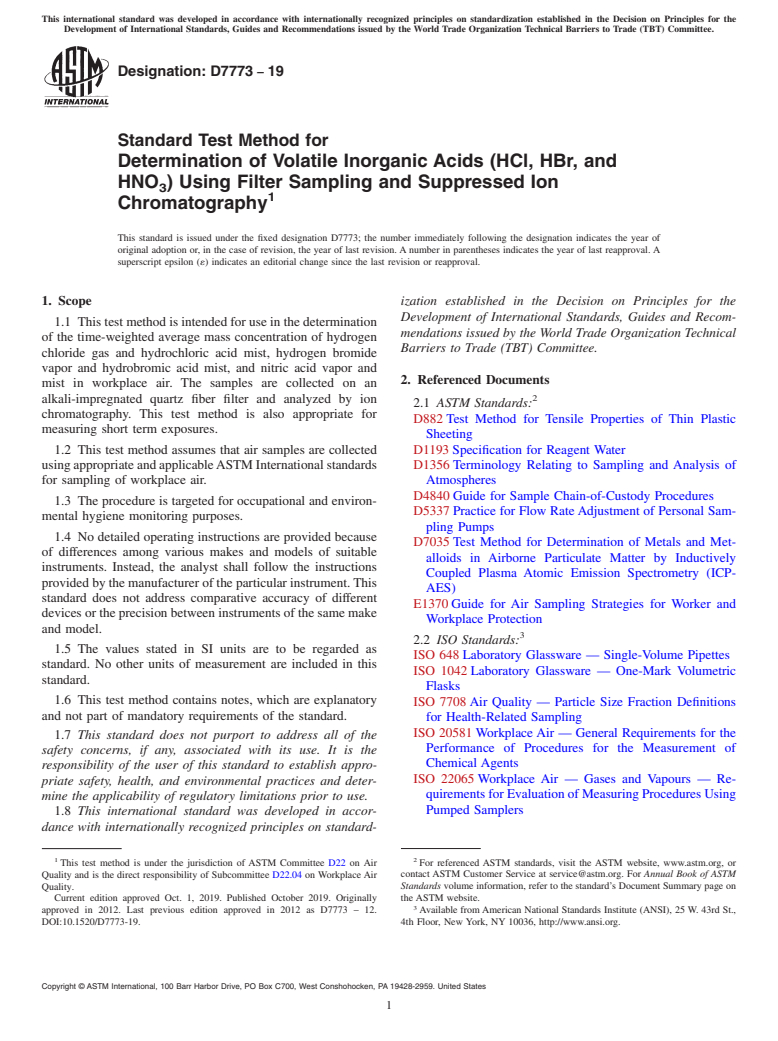 ASTM D7773-19 - Standard Test Method for Determination of Volatile Inorganic Acids (HCl, HBr, and HNO<inf  >3</inf>) Using Filter Sampling and Suppressed Ion Chromatography