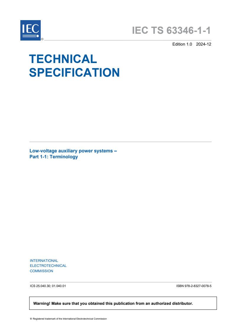 IEC TS 63346-1-1:2024 - Low-voltage auxiliary power systems - Part 1-1: Terminology
Released:20. 12. 2024
Isbn:9782832700785