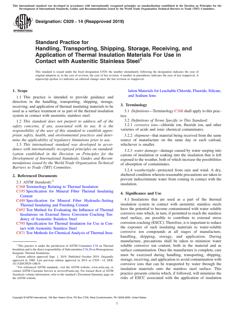 ASTM C929-14(2019) - Standard Practice for  Handling, Transporting, Shipping, Storage, Receiving, and Application  of Thermal Insulation Materials For Use in Contact with Austenitic  Stainless  Steel