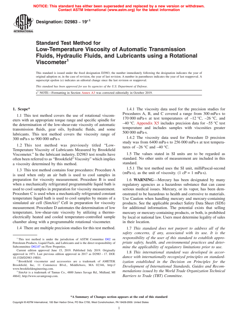 ASTM D2983-19e1 - Standard Test Method for  Low-Temperature Viscosity of Automatic Transmission Fluids,  Hydraulic Fluids, and Lubricants using a Rotational Viscometer