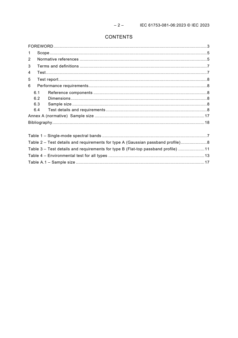 IEC 61753-081-06:2023 IEC 61753-081-06:2023 - Fibre optic interconnecting devices and passive components - Performance standard - Part 081-06: Non-connectorized single-mode fibre optic middle-scale 1 x N DWDM devices for category OP+ - Extended outdoor protected environment
Released:11/17/2023
Isbn:9782832278451 - Page 4 preview