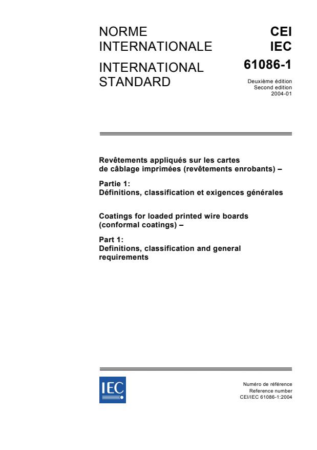 IEC 61086-1:2004 - Coatings for loaded printed wire boards (conformal coatings) - Part 1: Definitions, classification and general requirements