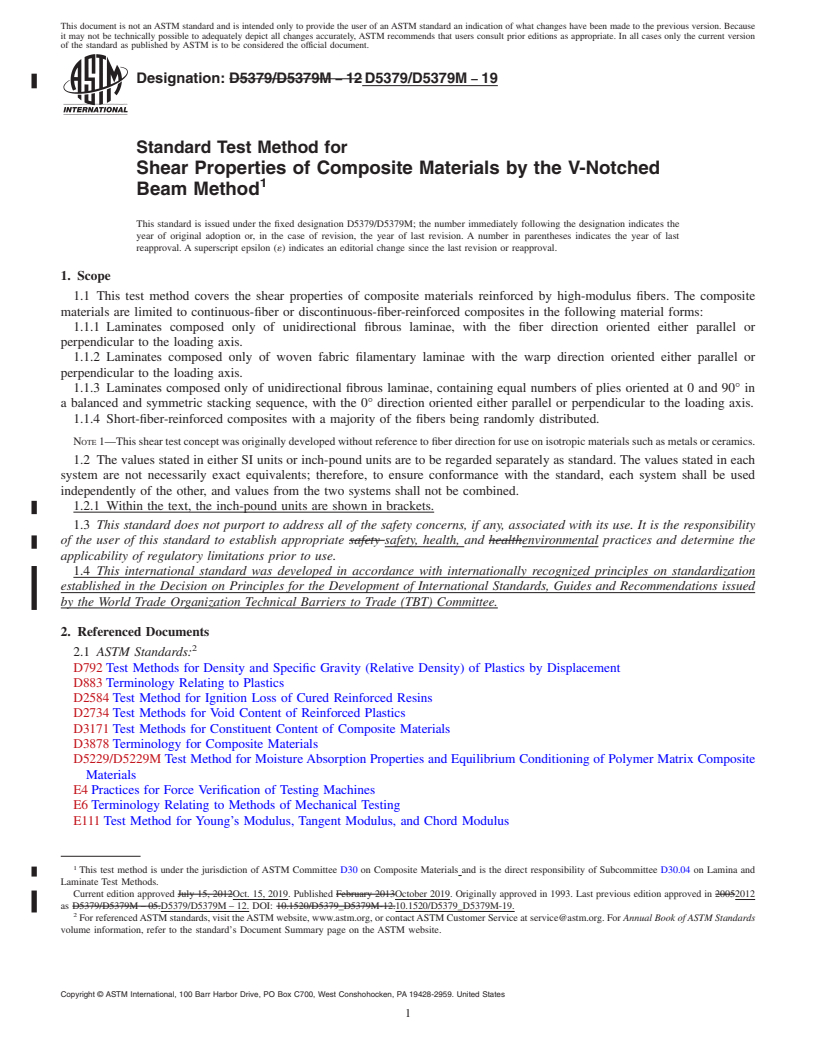 REDLINE ASTM D5379/D5379M-19 - Standard Test Method for  Shear Properties of Composite Materials by the V-Notched Beam  Method