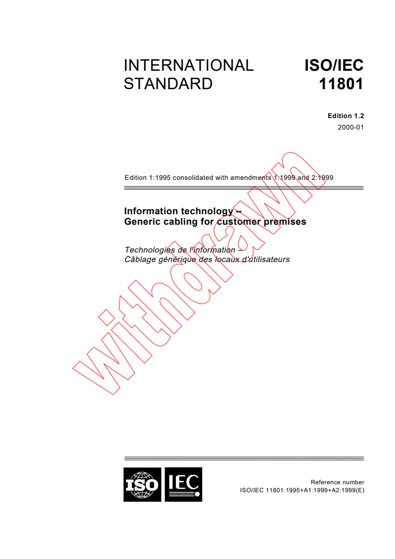 ISO/IEC 11801:1995+AMD1:1999+AMD2:1999 CSV - Information technology - Generic cabling for customer premises
Released:1/31/2000
Isbn:2831848202