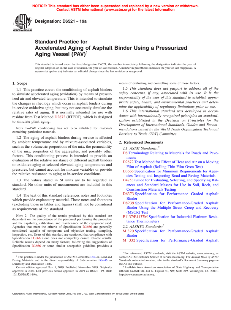 ASTM D6521-19a - Standard Practice for  Accelerated Aging of Asphalt Binder Using a Pressurized Aging  Vessel (PAV)