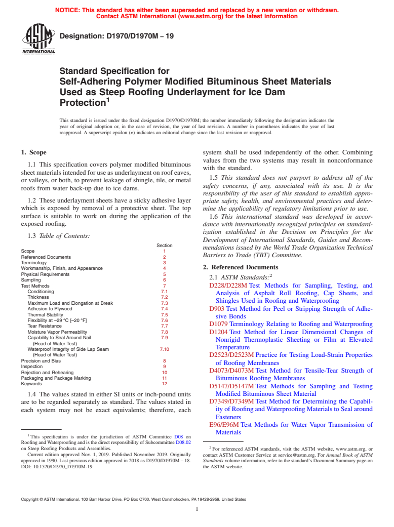 ASTM D1970/D1970M-19 - Standard Specification for  Self-Adhering Polymer Modified Bituminous Sheet Materials Used   as Steep Roofing Underlayment for Ice Dam Protection