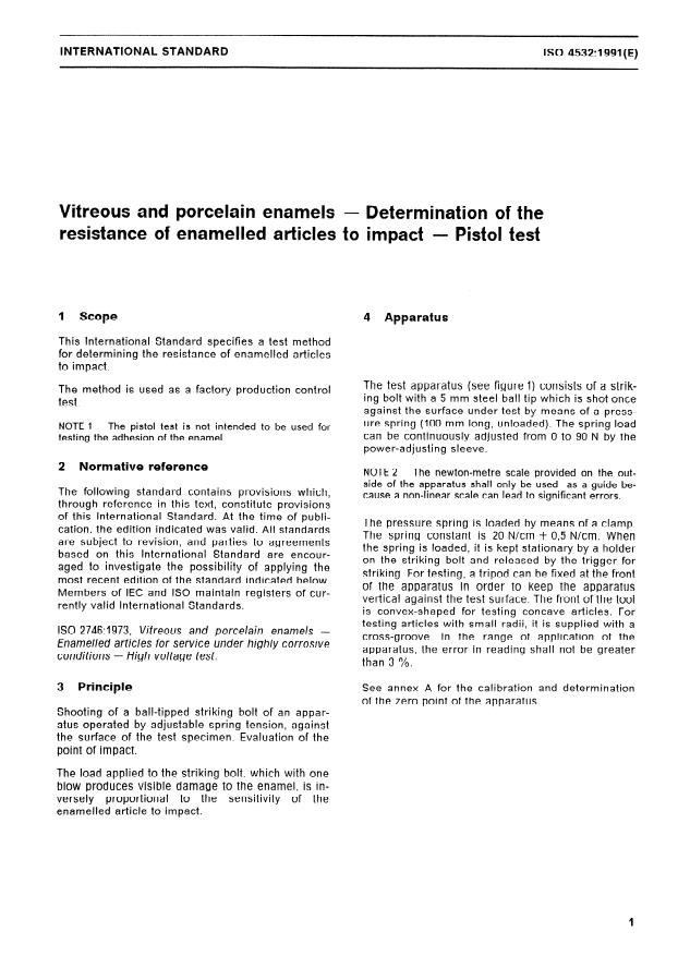 ISO 4532:1991 - Vitreous and porcelain enamels -- Determination of the resistance of enamelled articles to impact -- Pistol test