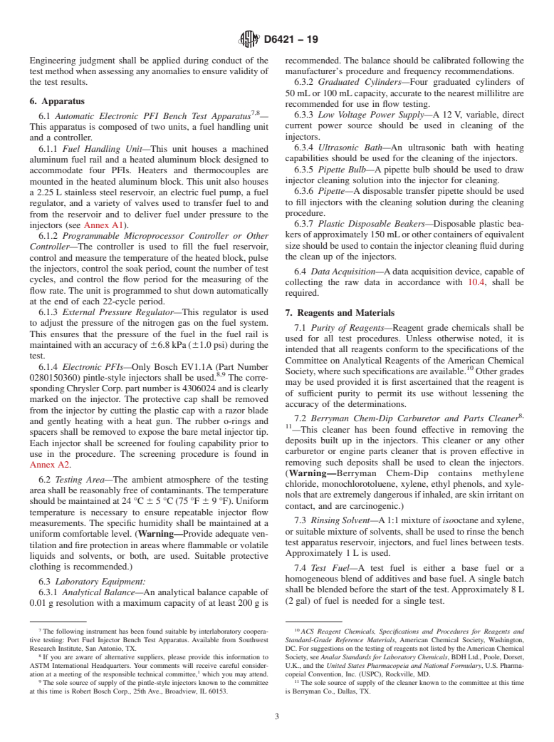 ASTM D6421-19 - Standard Test Method for  Evaluating Automotive Spark-Ignition Engine Fuel for Electronic   Port Fuel Injector Fouling by Bench Procedure