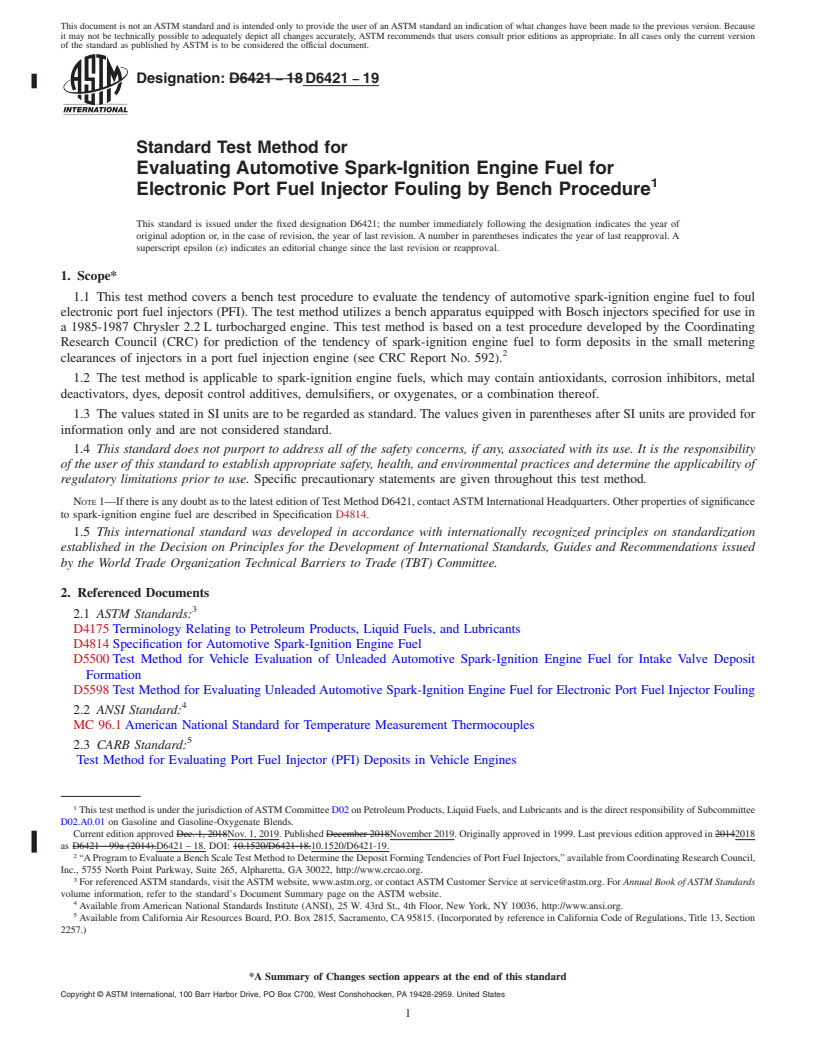 REDLINE ASTM D6421-19 - Standard Test Method for  Evaluating Automotive Spark-Ignition Engine Fuel for Electronic   Port Fuel Injector Fouling by Bench Procedure