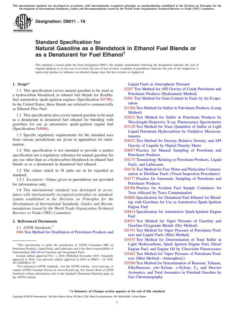 ASTM D8011-19 - Standard Specification for Natural Gasoline as a Blendstock in Ethanol Fuel Blends or  as a Denaturant for Fuel Ethanol