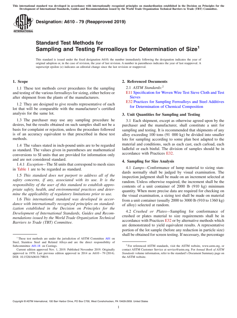 ASTM A610-79(2019) - Standard Test Methods for  Sampling and Testing Ferroalloys for Determination of Size