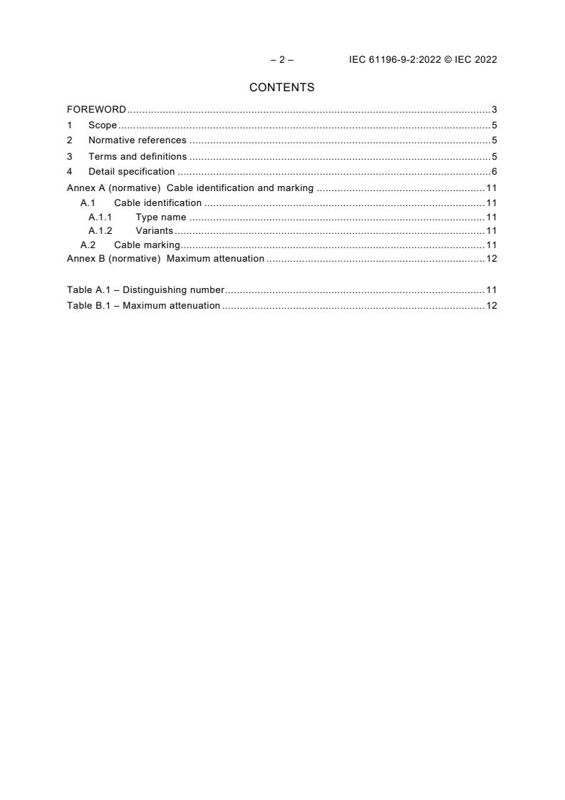 IEC 61196-9-2:2022 IEC 61196-9-2:2022 - Coaxial communication cables - Part 9-2: Detail specification for 50-0,4 type RF flexible cables - Page 4 preview