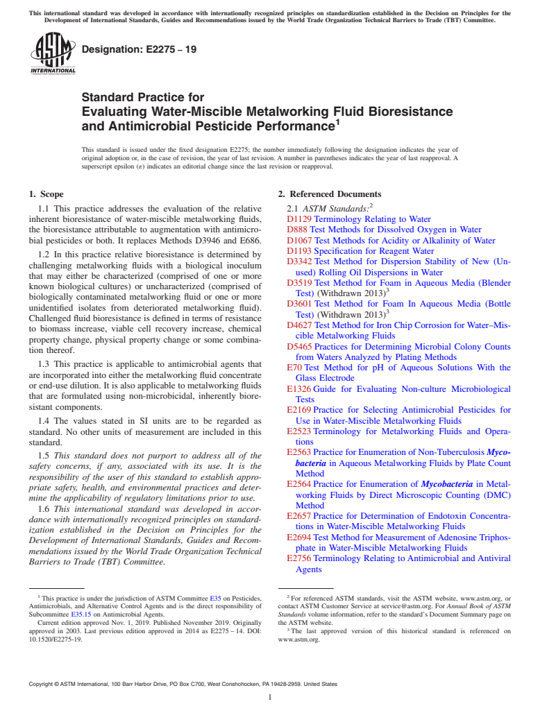 ASTM E2275-19 - Standard Practice for  Evaluating Water-Miscible Metalworking Fluid Bioresistance  and Antimicrobial Pesticide Performance
