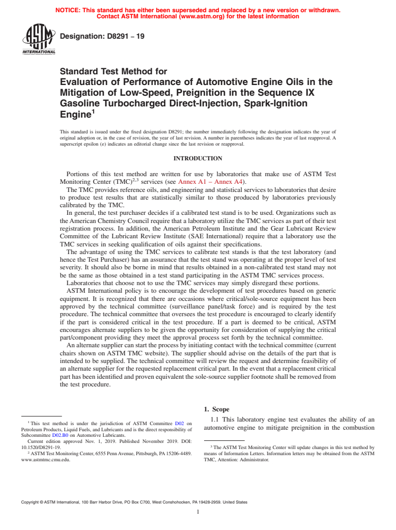 ASTM D8291-19 - Standard Test Method for Evaluation of Performance of Automotive Engine Oils in the  Mitigation of Low-Speed, Preignition in the Sequence IX Gasoline Turbocharged  Direct-Injection, Spark-Ignition Engine