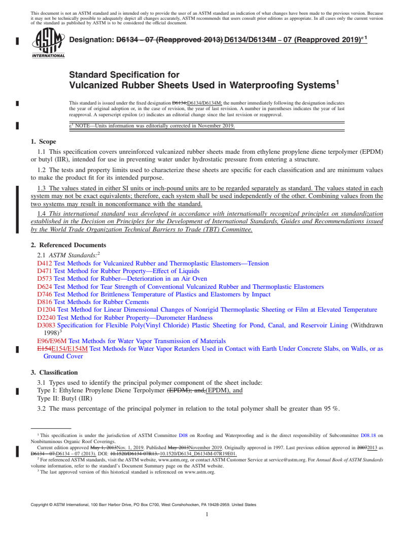 REDLINE ASTM D6134/D6134M-07(2019)e1 - Standard Specification for  Vulcanized Rubber Sheets Used in Waterproofing Systems