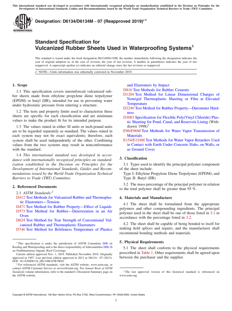 ASTM D6134/D6134M-07(2019)e1 - Standard Specification for  Vulcanized Rubber Sheets Used in Waterproofing Systems