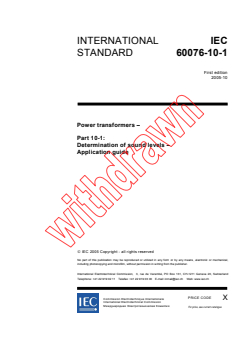 IEC 60076-10-1:2005 IEC 60076-10-1:2005 - Power transformers - Part 10-1: Determination of sound levels - Application guide
Released:10/17/2005 - Page 3 preview