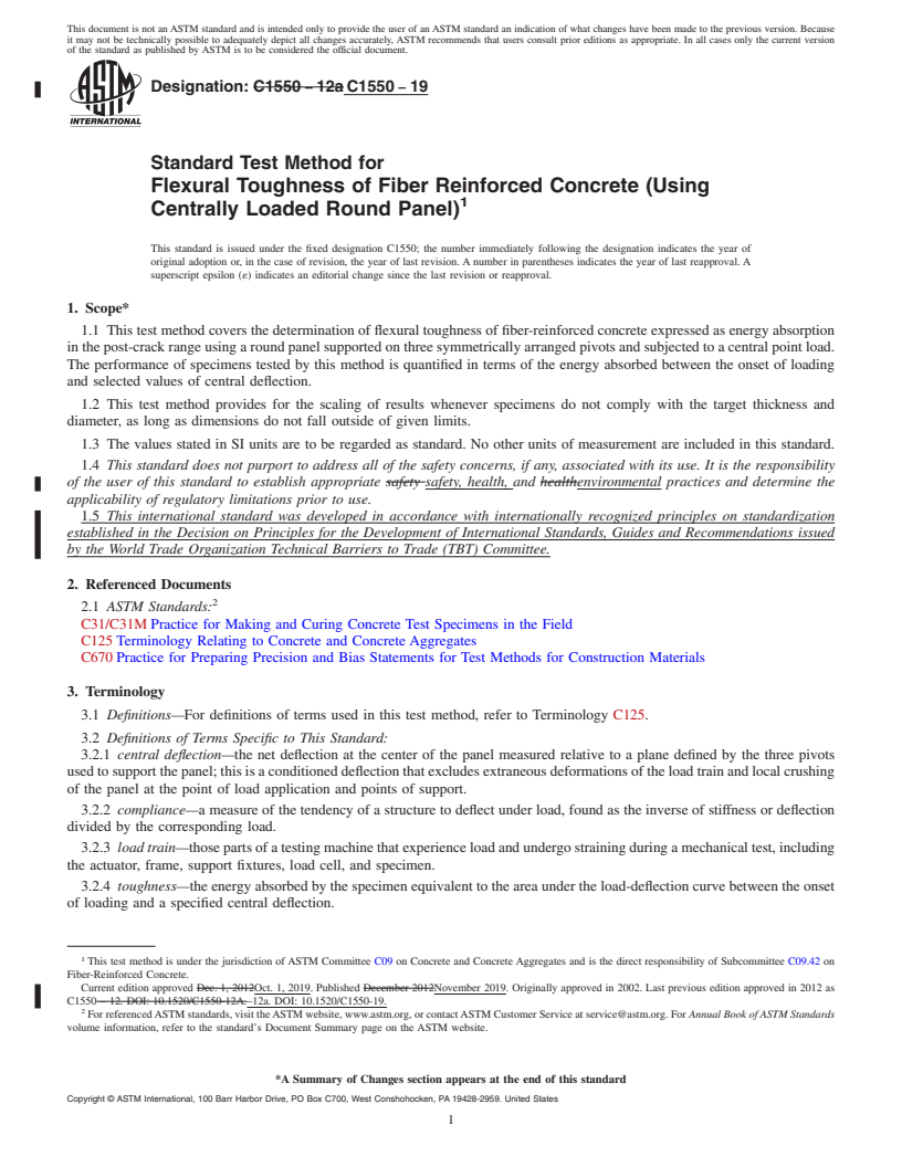 REDLINE ASTM C1550-19 - Standard Test Method for  Flexural Toughness of Fiber Reinforced Concrete (Using Centrally  Loaded Round Panel)