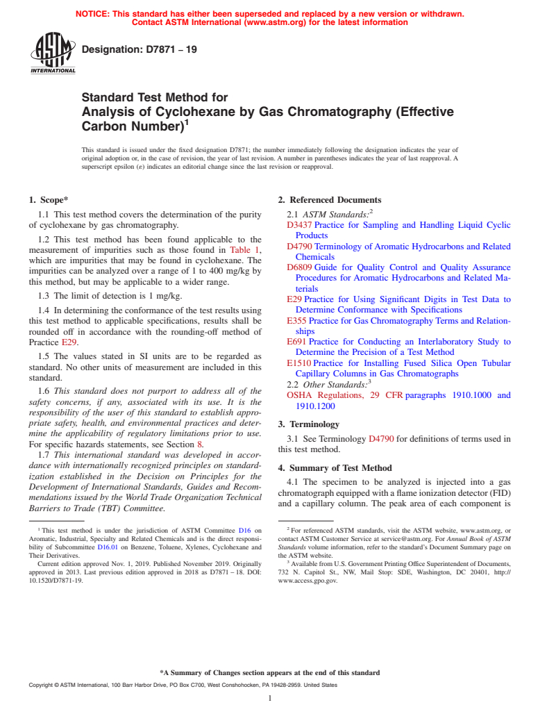 ASTM D7871-19 - Standard Test Method for Analysis of Cyclohexane by Gas Chromatography (Effective Carbon  Number)