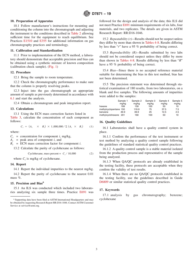 ASTM D7871-19 - Standard Test Method for Analysis of Cyclohexane by Gas Chromatography (Effective Carbon  Number)