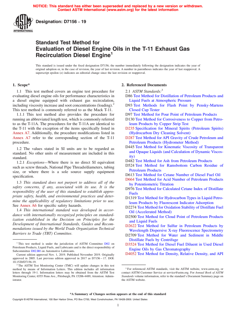 ASTM D7156-19 - Standard Test Method for  Evaluation of Diesel Engine Oils in the T-11 Exhaust Gas Recirculation  Diesel Engine