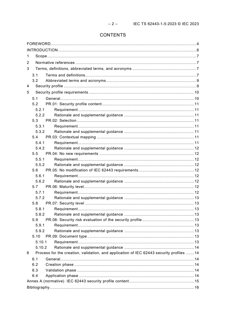 IEC TS 62443-1-5:2023 IEC TS 62443-1-5:2023 - Security for industrial automation and control systems - Part 1-5: Scheme for IEC 62443 security profiles
Released:9/15/2023
Isbn:9782832274996 - Page 4 preview
