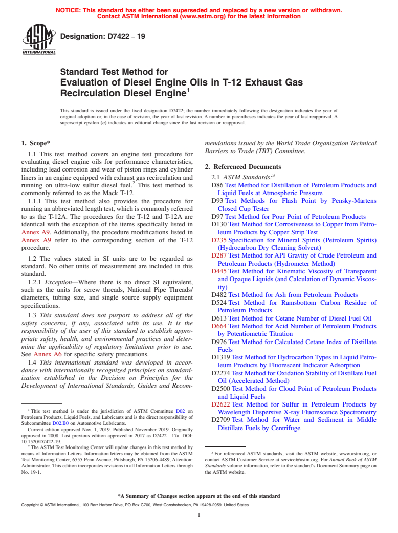 ASTM D7422-19 - Standard Test Method for  Evaluation of Diesel Engine Oils in T-12 Exhaust Gas Recirculation  Diesel Engine